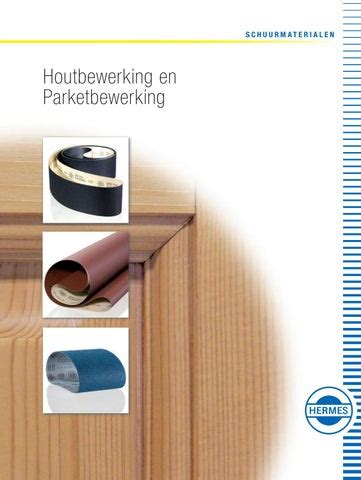 hermes schuurbanden|Hermes Schuurmaterialen Hout en Parket Catalogus .